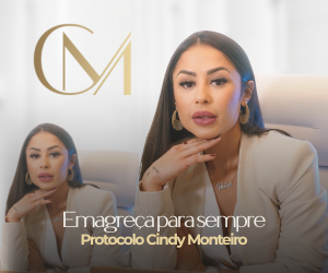 Emagreça para sempre - Protocolo Cindy Monteiro